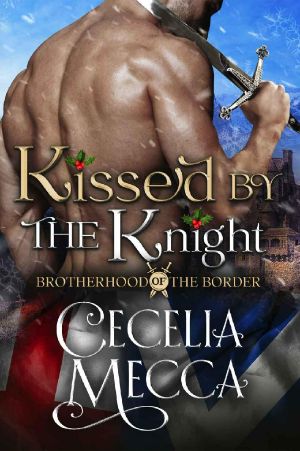 [Brotherhood of the Border 0.5] • Kissed by the Knight · Brotherhood of the Border
